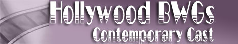 Hollywod BWGs: Contemporary Cast